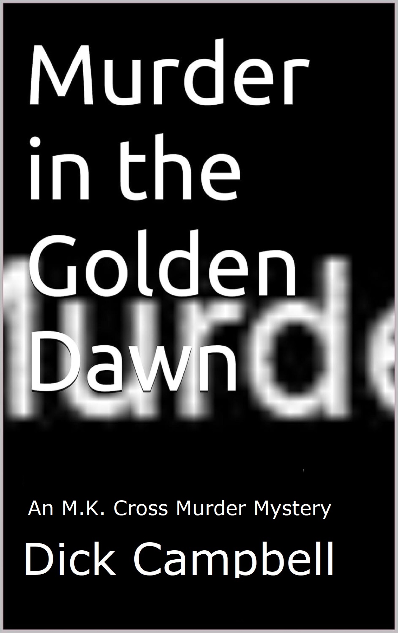 Murder in the Golden Dawn